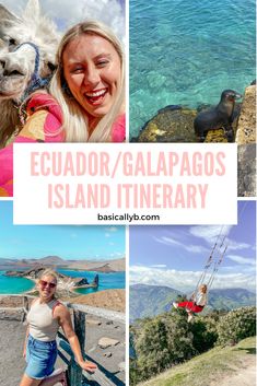 a collage of photos with the words, equador / galapagos island it