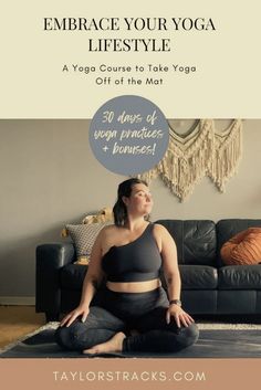 a woman sitting on top of a yoga mat with the words embrace your yoga life style