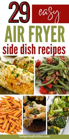 29 easy air fryer side dish recipes