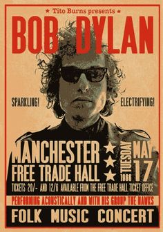 a concert poster for bob dylan with an image of a man in sunglasses