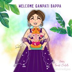 a woman holding a baby in her arms with the caption welcome ganpati bapa