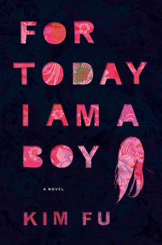 the cover of for today i am a boy by kim fu, with pink feathers