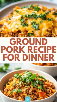 ground pork recipe for dinner in a white bowl and on a plate with the title above it