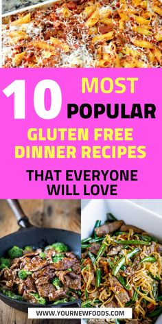 the top 10 most popular gluten free dinner recipes that everyone will love