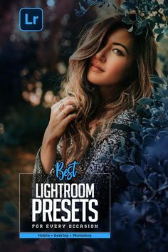 the lightroom presets for photoshopped with an image of a woman