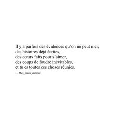 the words are written in black and white on a paper sheet that says,'la parriois des evidences qui entres du petit neut