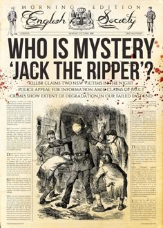 an old newspaper with the title who is mystery jack the ripper?