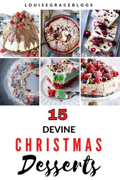 christmas desserts with the title 15 divine christmas desserts written in black and white