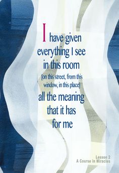 a blue and white poster with the words i have given everything i see in this room