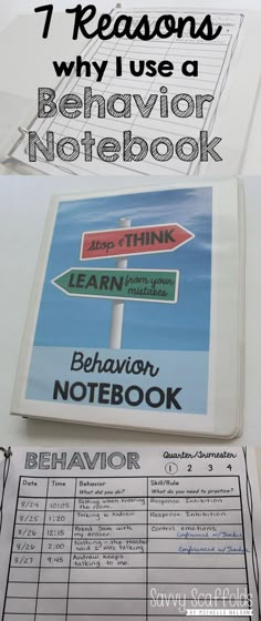 a notebook with the title 7 reasons why use a behavior notebook to help students learn