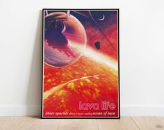 an image of a poster on the wall with space in it that says lava life