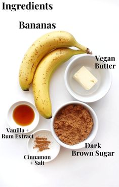 ingredients to make chocolate banana bread on a white background with the words, ingredients bananas vegan butter vanilla cinnamon sugar