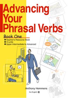 the book cover for advancing your phrasal verbs