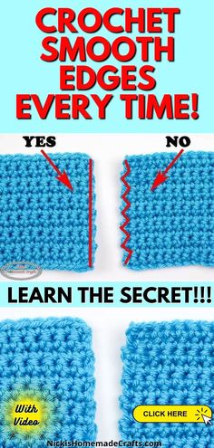 the instructions for crochet smooth edges every time