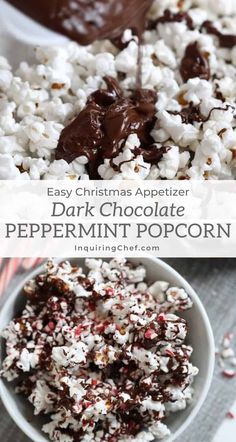 chocolate peppermint popcorn in a white bowl with the text easy christmas appetizer dark chocolate peppermint popcorn