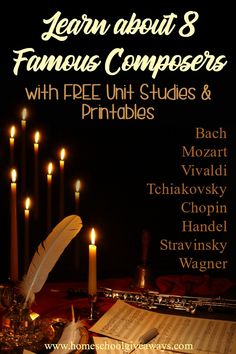 the cover of learn about 8 famous composerss with free unit studies and printables