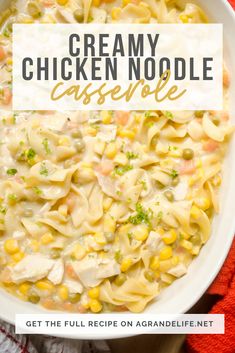 creamy chicken noodle casserole in a white bowl with the title overlay