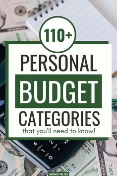 a pile of money with the words, 10 personal budget categores that you'll need to know