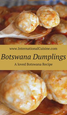 some food is on a wooden spoon in front of the words, botswana dumplings