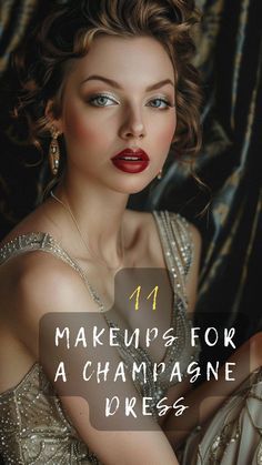 Makeup Looks To Go With Champagne Dress, Lip Color For Champagne Dress, Makeup For A Champagne Dress, Makeup For Champagne Color Dress, Makeup With Champagne Dress, Champagne Dress Makeup, Champagne Dress Makeup Look, Makeup For Champagne Dress, Gold Dress Makeup