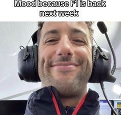 a man wearing headphones and smiling at the camera with text that reads, mood because it is back next week