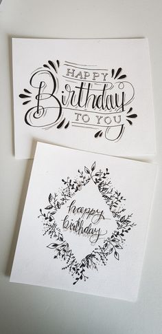 two cards with the words happy birthday to you written in cursive writing on them