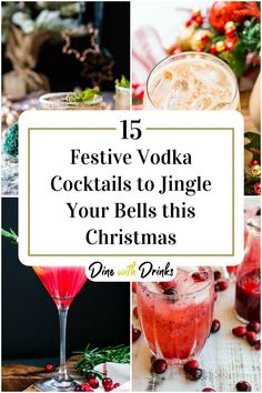 Collage of 4 vodka christmas cocktails. Christmas Drinks With Vodka, Christmas Alcholic Drinks, Christmas Shots Alcohol, Christmas Vodka Drinks, Vodka Holiday Cocktails, Festive Drinks Christmas, Vodka Christmas Cocktails, Christmas Vodka Cocktails