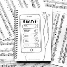 sheet music with the words playlist written on it