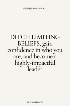 a white poster with the words pitch limiting belies, gain confidence in who you are and become a highly - impacted leader