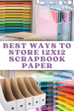 the best ways to store 12x12 scrapbook paper in your home or office