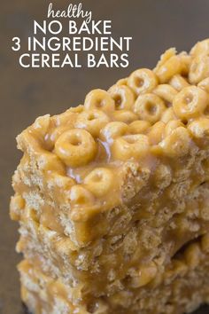 three different types of cereal bars stacked on top of each other with the words 3 ingredient no - bake cereal bars