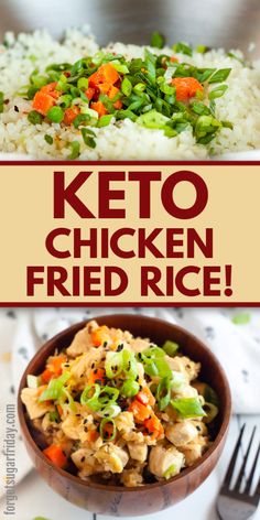 two pictures with the words keto chicken fried rice