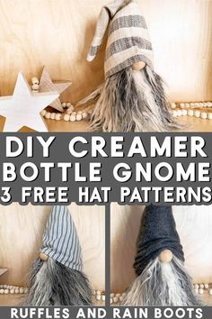 three different gnome hats with text overlay that says diy creamer bottle gnomes 3 free hat patterns