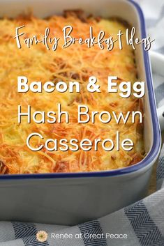 bacon and egg hash browns casserole in a blue dish with text overlay