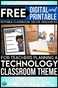 a poster with the text for teachers learning technology and classroom themes to be used in this class