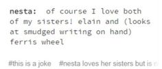 a text message written on top of a piece of paper that says nesta of course i love both of my sisters