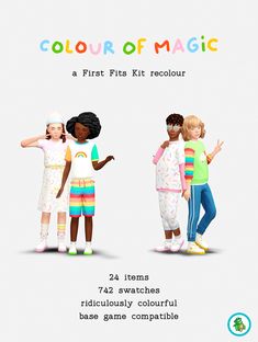 three children standing in different outfits with the text, color of magic and first fits kit recolour