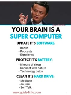 a poster with the words your brain is a super computer update it's software