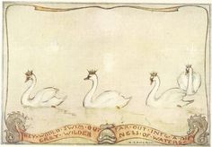 three white swans with crown on their heads and banner in front of them that says, they