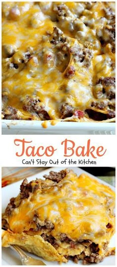 taco bake can't stay out of the kitchen, but it is delicious