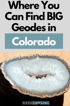 a coconut with the words where you can find big geodes in colorado