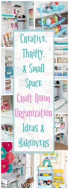 craft room organization ideas and makeovers