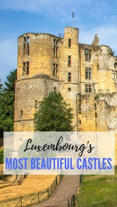 an old castle with the words lavenderburg's most beautiful castles