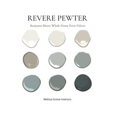 several different shades of gray paint with the words revere pewer on it and below them