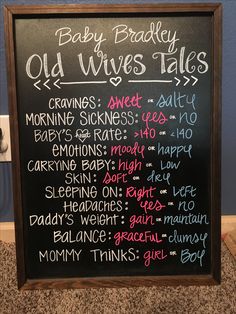 a chalk board with writing on it that says baby brady old wives tales