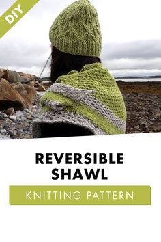 a woman wearing a green and white knitted hat with text overlay reading reversible shawl knitting pattern