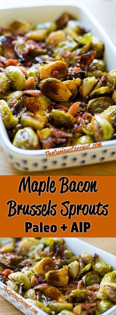 maple bacon brussel sprouts in a casserole dish