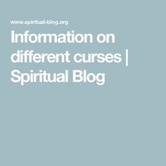 Information on different curses | Spiritual Blog Black Magic, I Want, Black