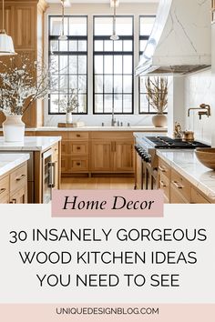 a kitchen with wooden cabinets and white counter tops, the words home decor 30 insanely gorgeous wood kitchen ideas you need to see & see