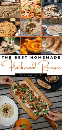 the best homemade flatbread pizzas and other appetizers to bake or bake